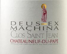 CLOS ST JEAN DEUS-EX MACHINA CHATEAUNEUF DU PAPE 2005